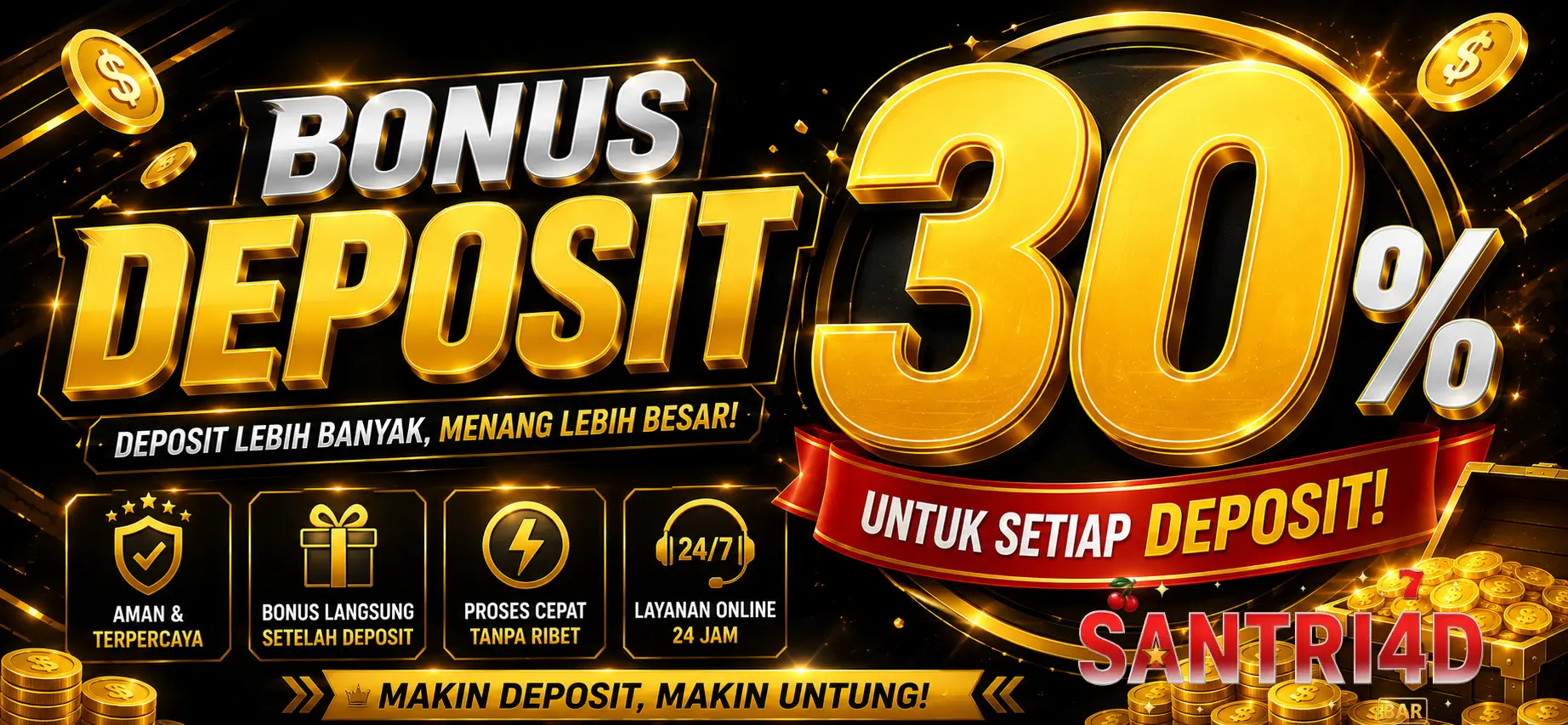 Bonus Deposit Setiap Hari 30% Di Santri4d